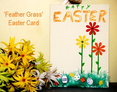 Feather Grass Easter Card - Easter Crafts