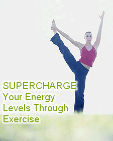 How to Supercharge your Energy Levels through Exercise