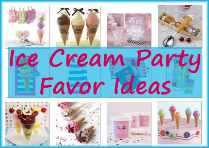 Ice cream party favor ideas