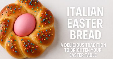 Italian Easter Bread: A Delicious Tradition to Brighten Your Easter Table