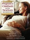 Pregnancy, Childbirth, and the Newborn