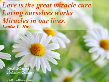 Love is the great miracle cure. Loving ourselves works miracles in our lives. - Louise L. Hay