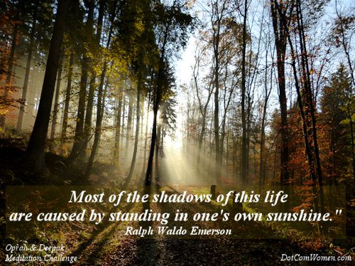 Standing in One's Sunshine - Self Esteem - Oprah & Deepak Meditation Challenge Day 5