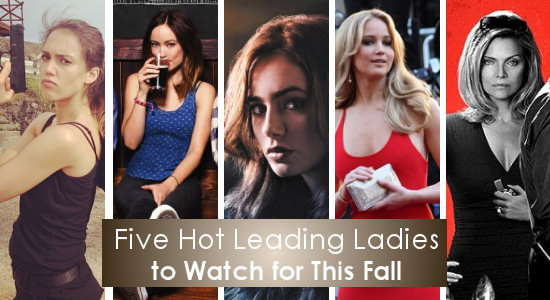 Five Hot Leading Ladies to Watch for This Fall