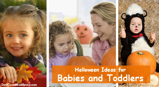 How to Help Babies and Toddlers Enjoy Halloween