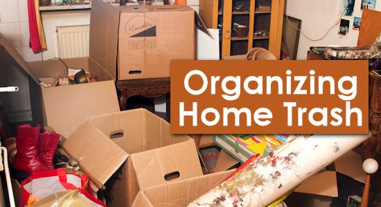 Organizing Home Trash