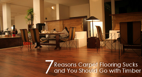 7 Reasons Carpet Flooring Sucks and You Should Go with Timber