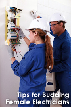 Your Ticket to the Top: Tips for Budding Female Electricians