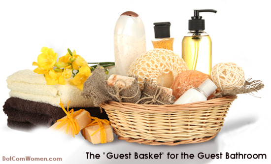 A "guest basket" for the guest bathroom