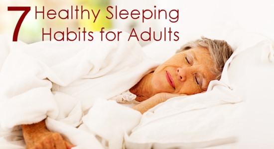 Top 7 Healthy Sleeping Habits for Adults