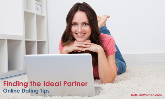 Online Dating Tips: Finding the Ideal Partner