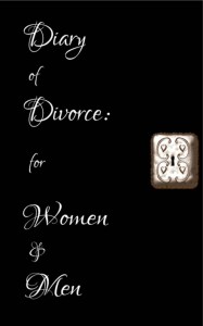 Diary of Divorce for Women & Men