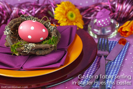 Easter Table Setting in Bolder Tones, with decorated eggs sitting atop nests on a vivid color palette of Purple and Orange