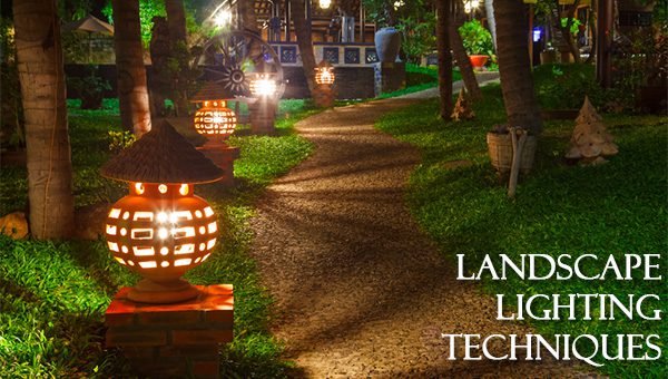 Landscape Lighting Techniques