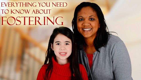 Everything You Need to Know About Fostering