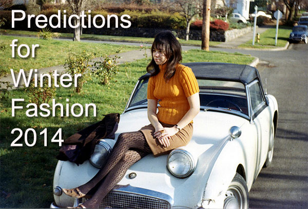 Predictions for Winter Fashion 2014