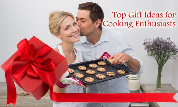 Top Gift Ideas for Cooking Enthusiasts