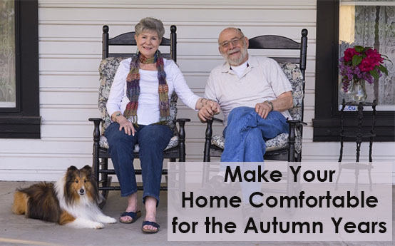 Make Your Home Comfortable for Senior Needs