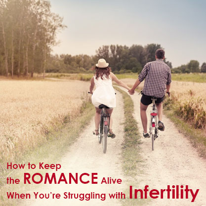 How to Keep the Romance Alive When You’re Struggling with Infertility