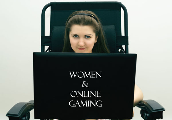 Women and Online Gaming