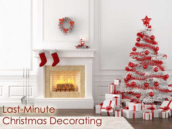 Last Minute Christmas Decorating