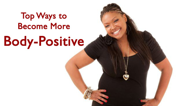 Top Ways to Become More Body-Positive