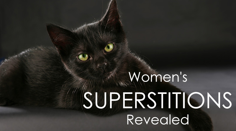 Women's Superstitions Revealed