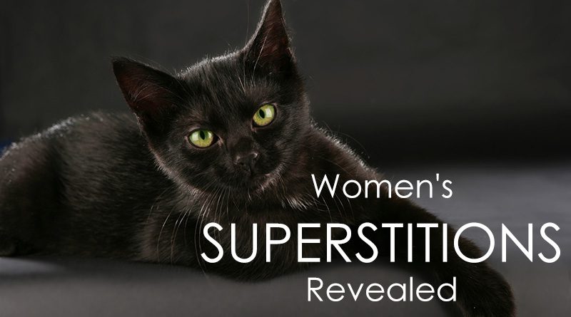 Women's Superstitions Revealed