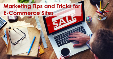 Marketing Tips and Tricks for E-Commerce Sites