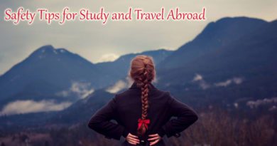 Safety Tips for Study and Travel Abroad