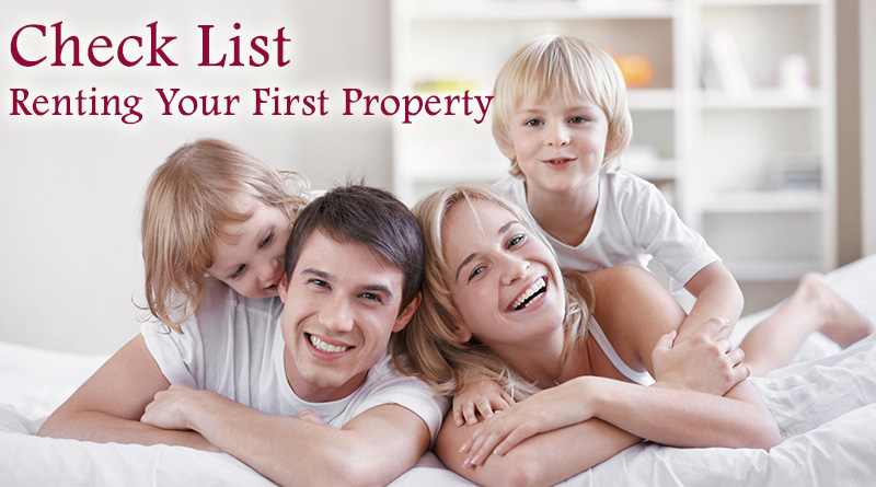 Check List: What You Need To Know When Renting Your First Property