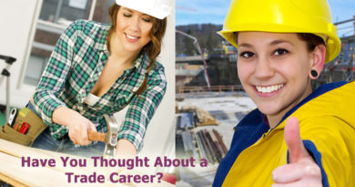 Have You Thought About a Trade Career?