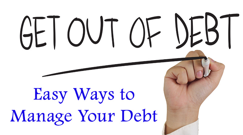 Easy Ways to Manage Your Debt