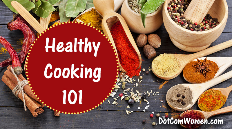 Healthy Cooking 101