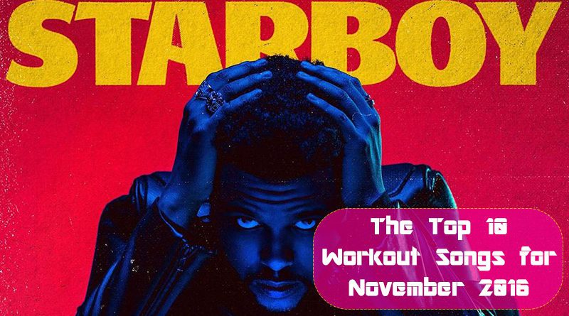 The Top 10 Workout Songs for November 2016