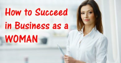How to Succeed in Business as a Woman