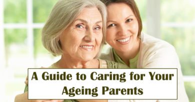 A Guide to Caring for Your Ageing Parents