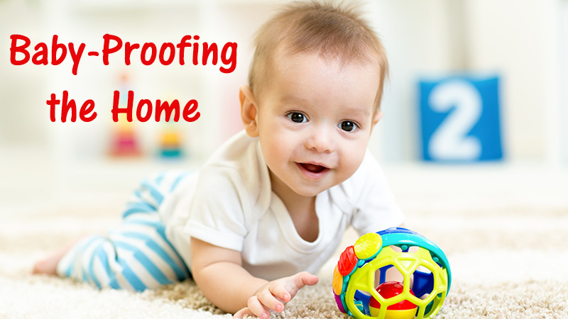 Baby-Proofing the Home