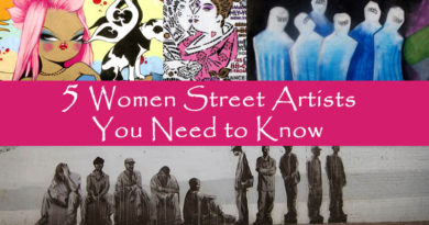 5 Women Street Artists You Need to Know