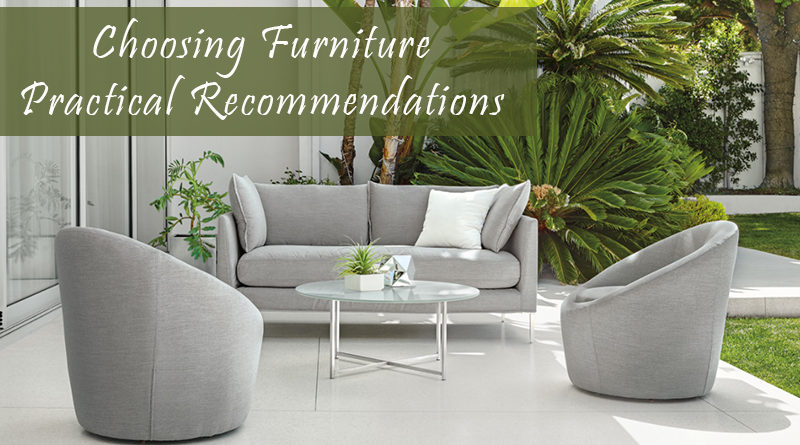 Choosing Furniture – Practical Recommendations