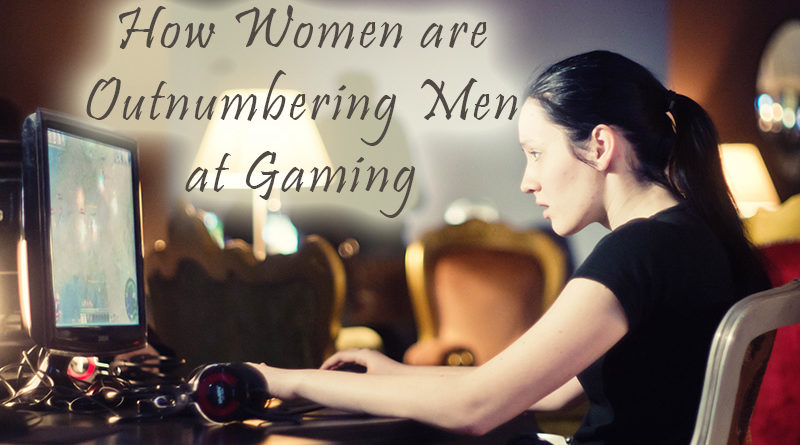 How Women are Outnumbering Men at Gaming