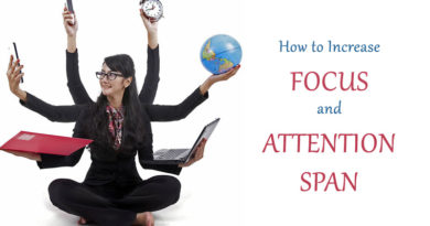How to Increase Focus and Attention Span