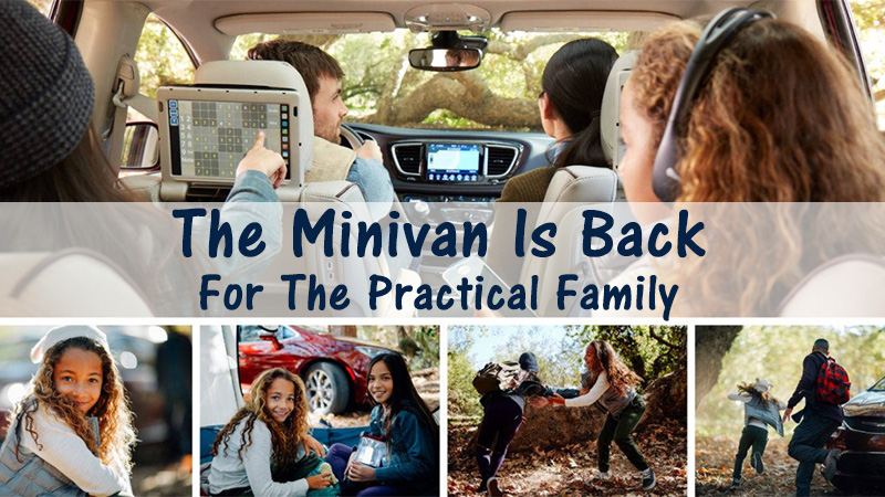 The Minivan Is Back For The Practical Family