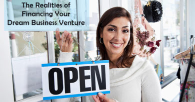 Taking the Plunge: The Realities of Financing Your Dream Business Venture