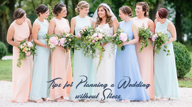 Tips for Planning a Wedding without Stress