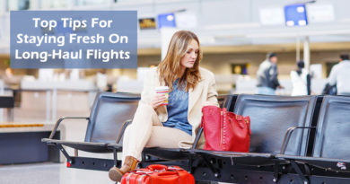 Top Tips For Staying Fresh On Long-Haul Flights