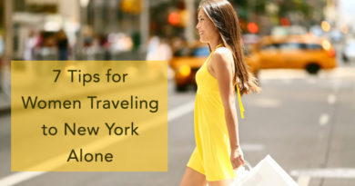 7 Tips for Women Traveling to New York Alone