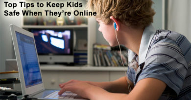 Top Tips to Keep Kids Safe When They’re Online