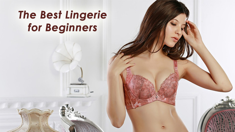 lingerie for beginners