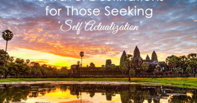 Cambodia - 5 Travel Destinations for Those Seeking 'Self Actualization